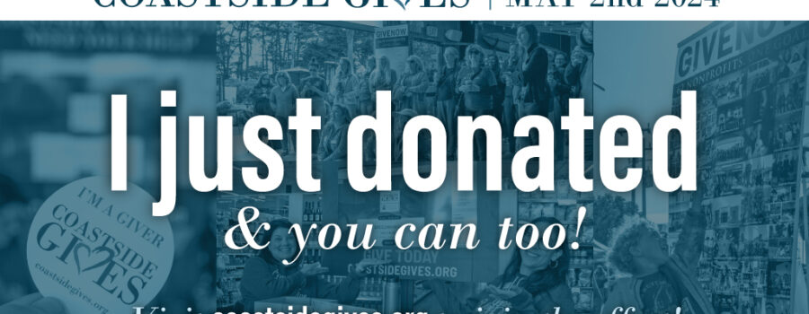 TOP is Part of Coastside Gives… Early Giving Starts Today!